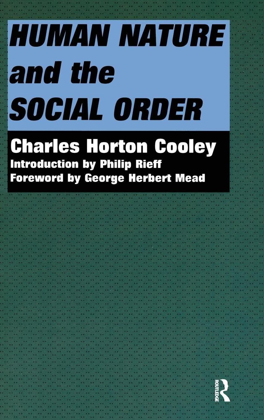 Human Nature and the Social Order Social Sciences