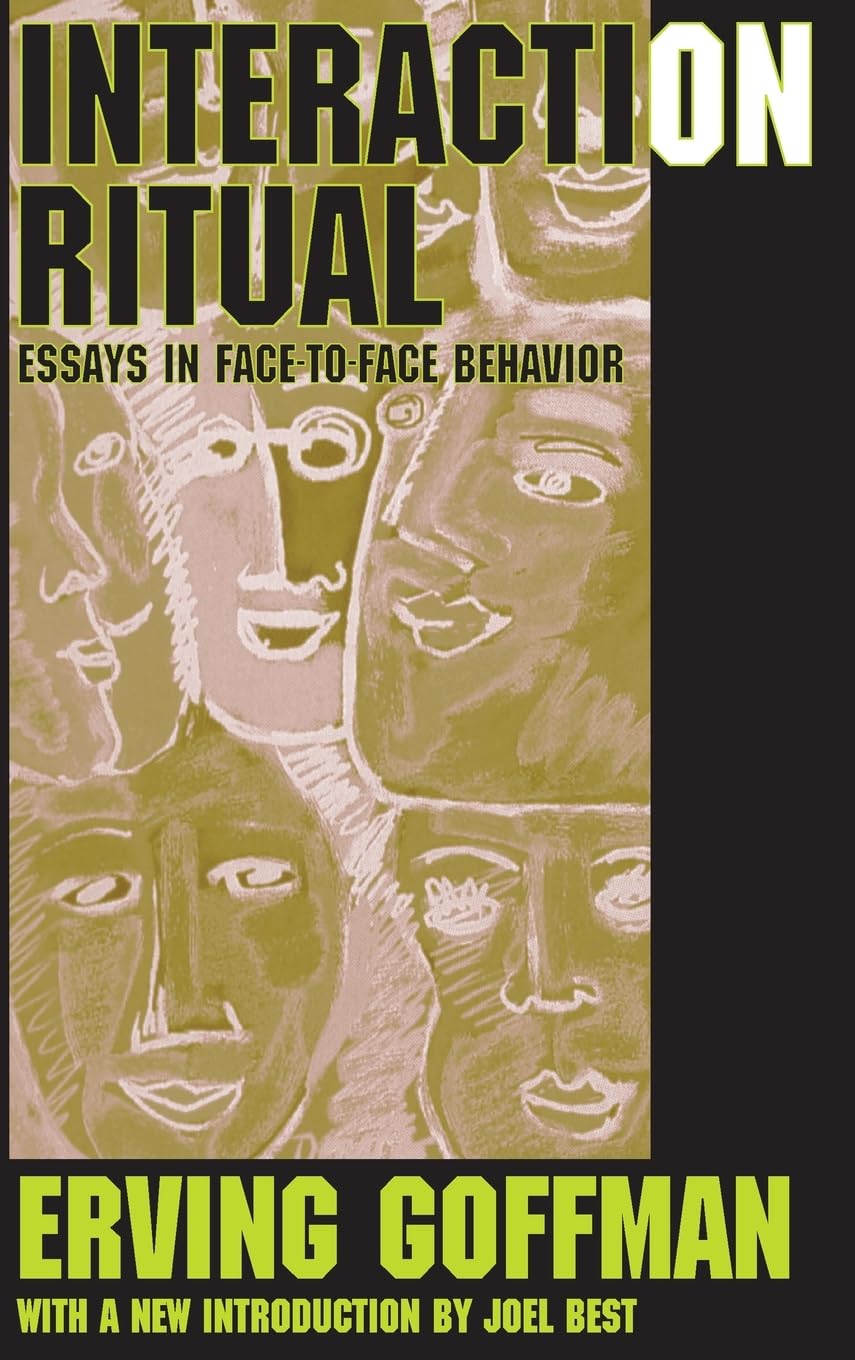 Interaction Ritual Social Sciences