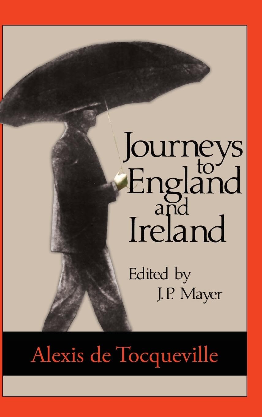 Journeys to England and Ireland Politics & History