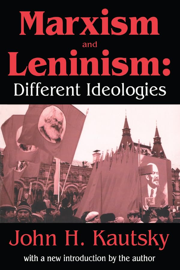 Marxism and Leninism: An Essay in the Sociology of Knowledge Social Sciences