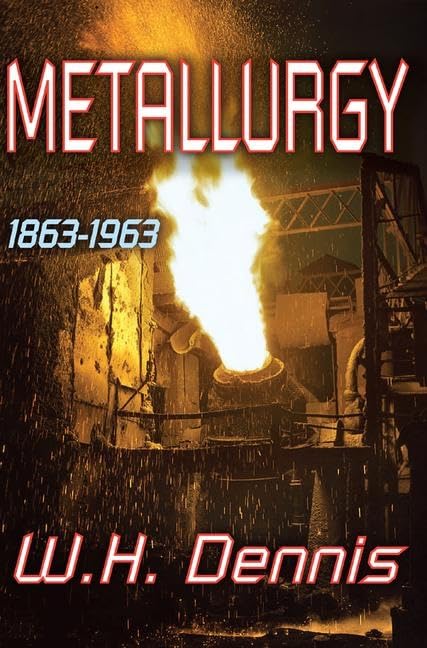 Product Image: Metallurgy: 1863-1963