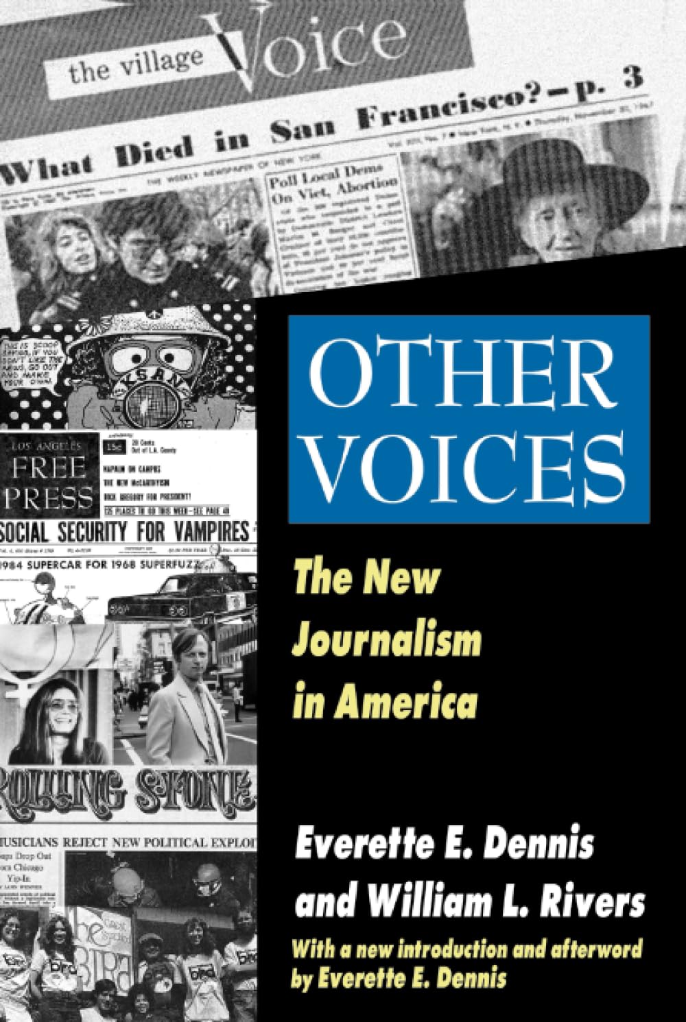 Other Voices: The New Journalism in America Media & Communication
