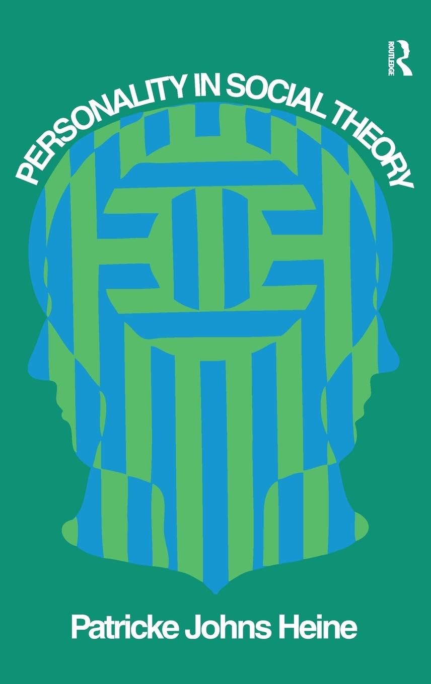 Personality in Social Theory Social Sciences