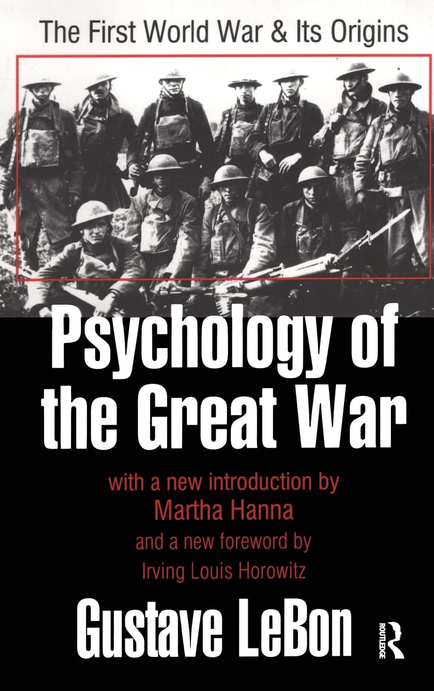 Psychology of the Great War Politics & History
