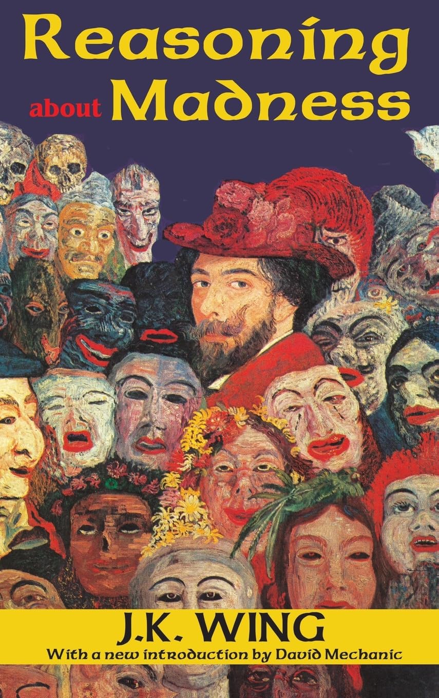 Reasoning About Madness Psychology