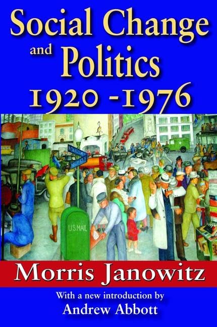 Social Change and Politics: 1920-1976 Social Sciences