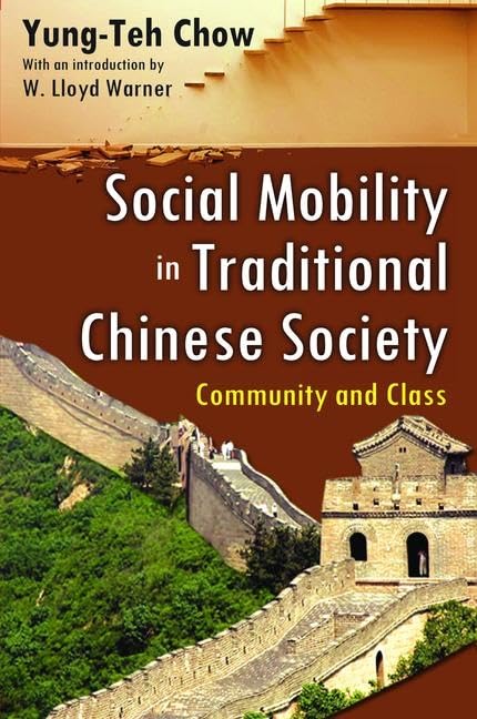 Social Mobility in Traditional Chinese Society: Community and Class Social Sciences