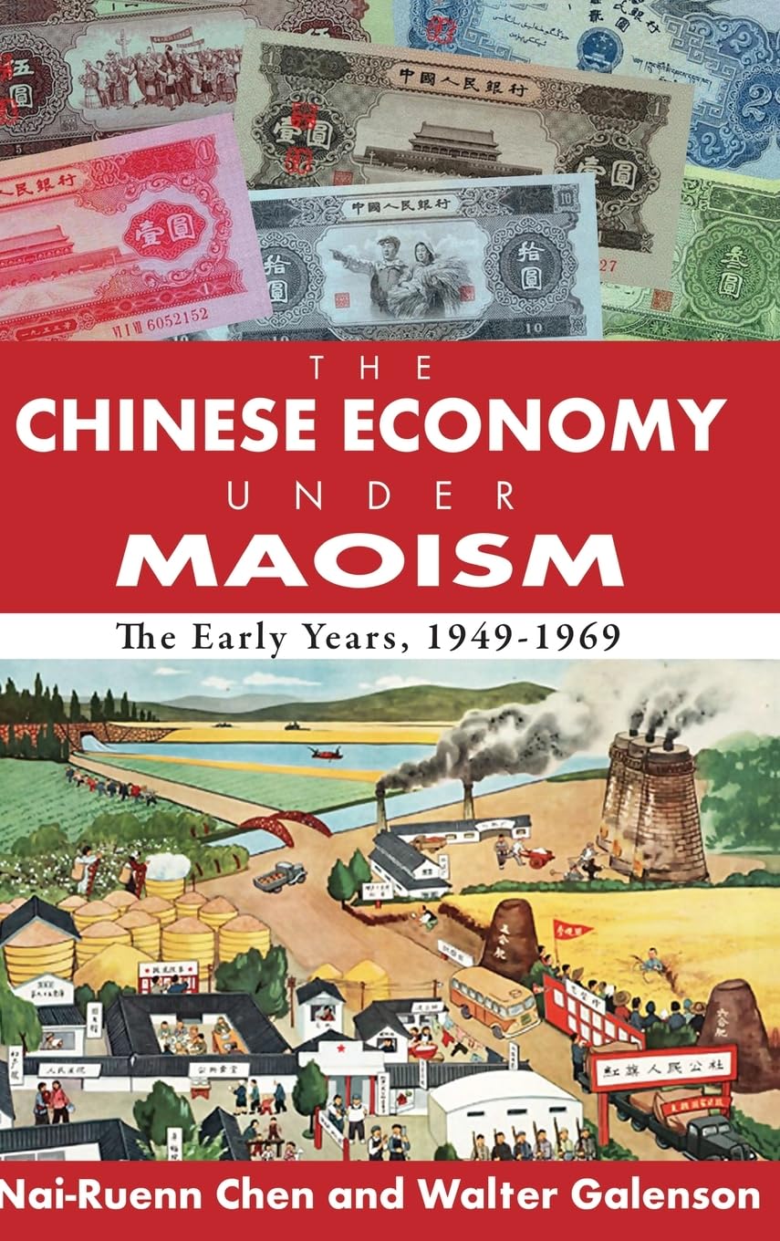 The Chinese Economy Under Maoism Business, Finance & Career