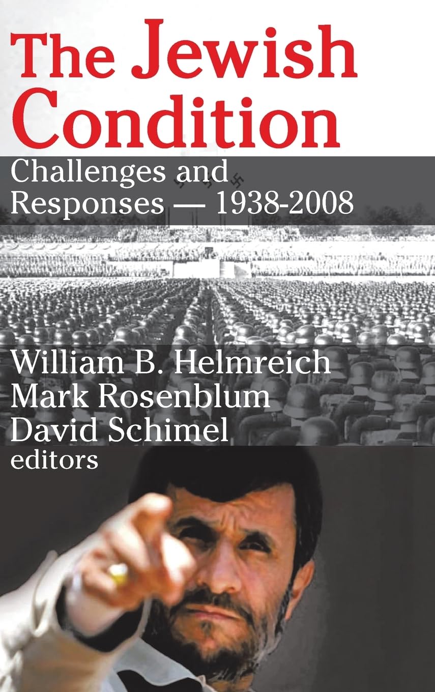 The Jewish Condition: Challenges and Responses - 1938-2008 Religion & Esotericism