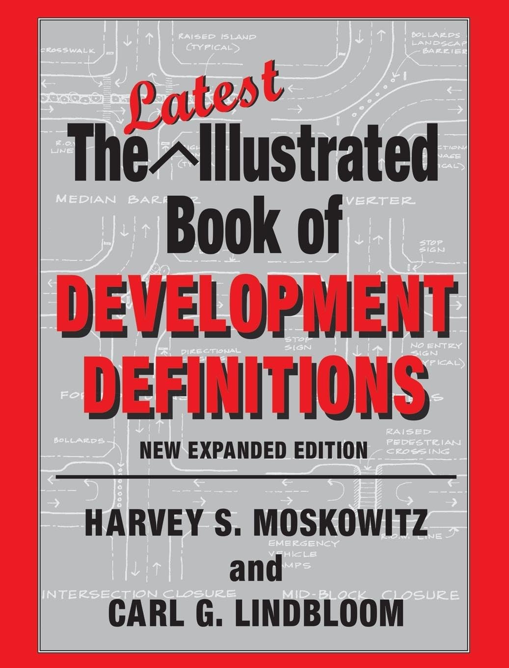 The Latest Illustrated Book of Development Definitions Law