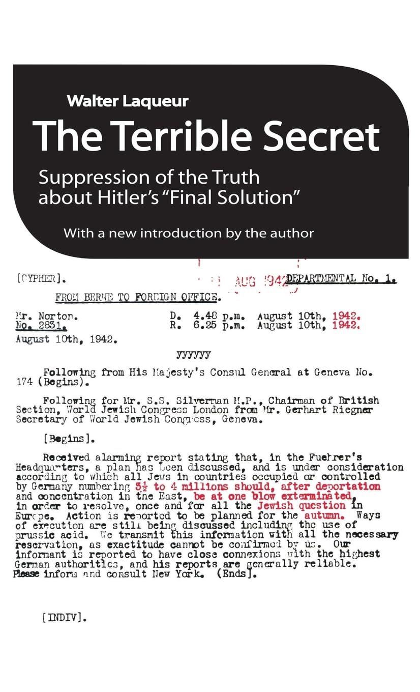 The Terrible Secret: Suppression of the Truth About Hitler's "Final Solution" German history