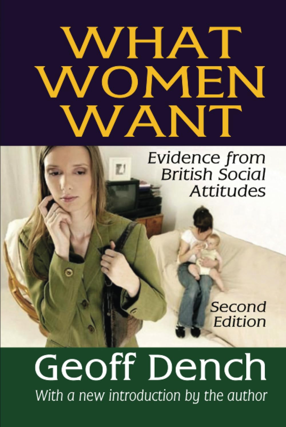 What Women Want: Evidence from British Social Attitudes Partnership & Love