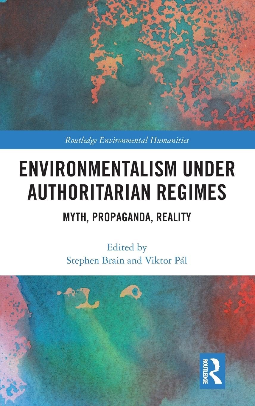 Product Image: Environmentalism under Authoritarian Regimes