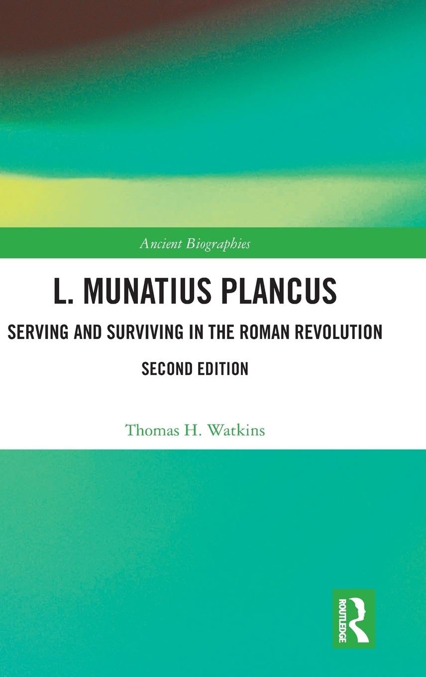 L. Munatius Plancus Memories