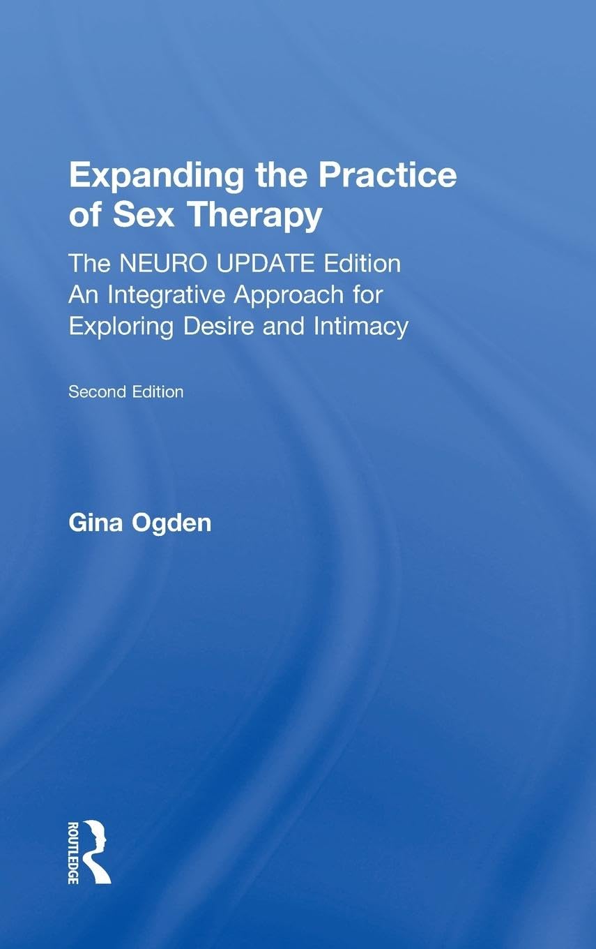 Expanding the Practice of Sex Therapy Eroticism