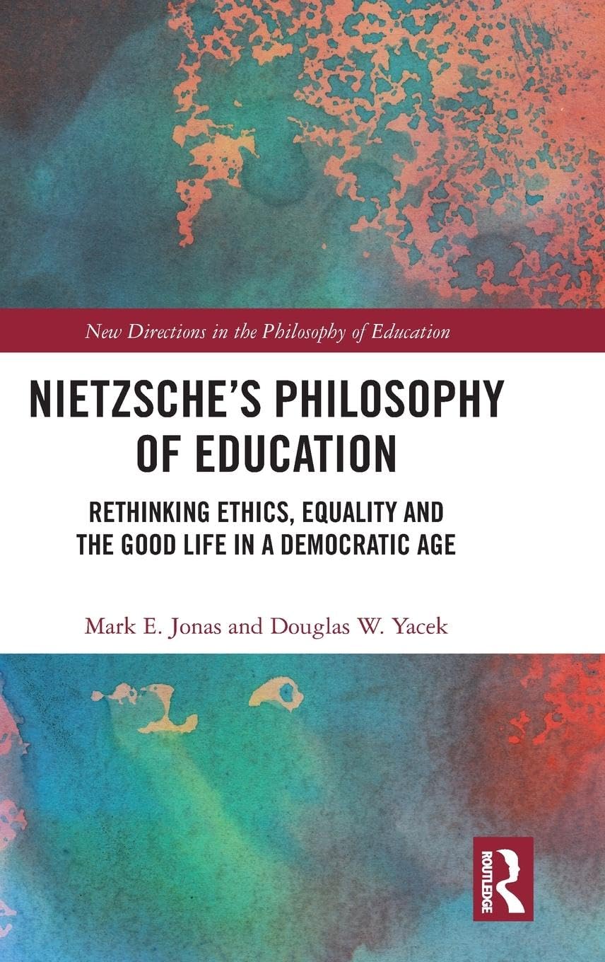 Nietzsche's Philosophy of Education Education & Training