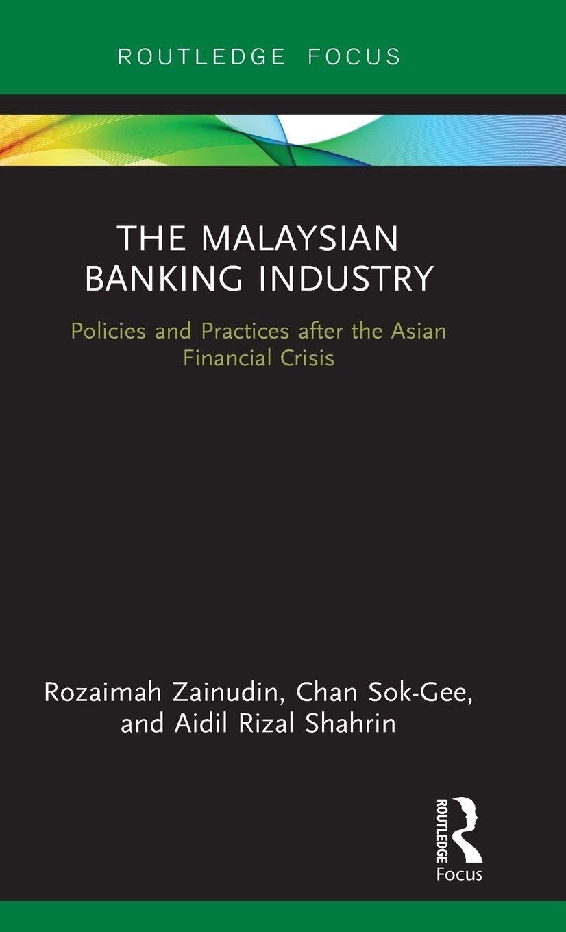The Malaysian Banking Industry Business, Finance & Career