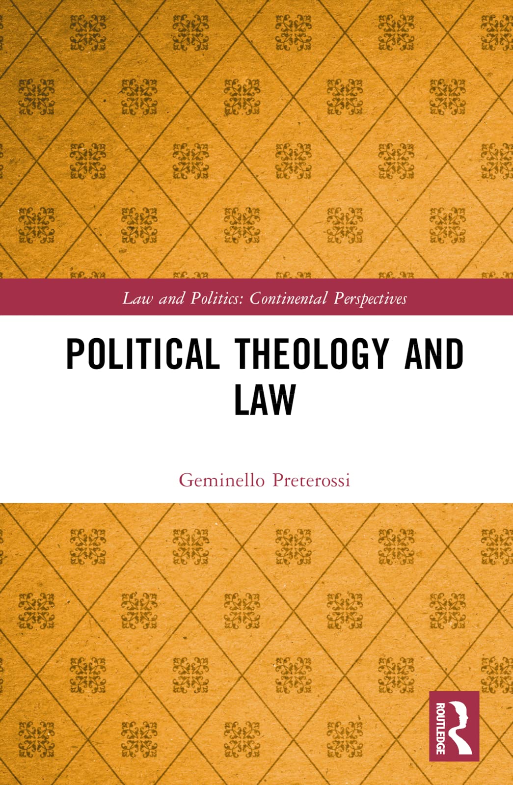 Political Theology and Law Law