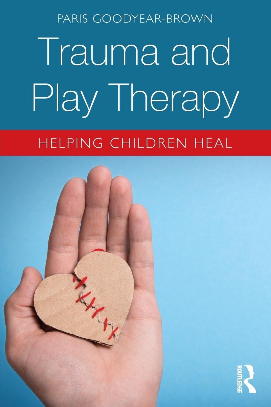 Trauma and Play Therapy: Helping Children Heal Medicine