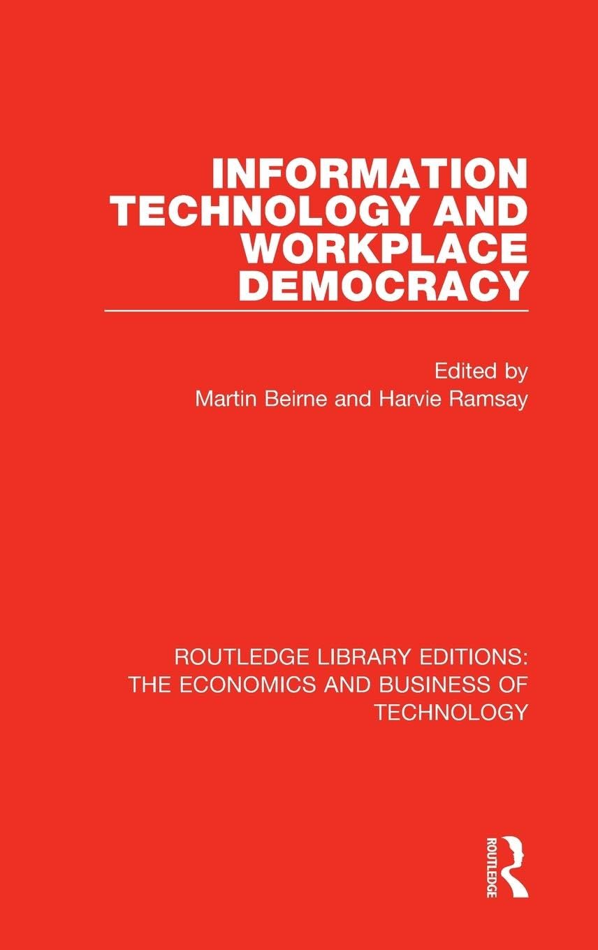 Product Image: Information Technology and Workplace Democracy