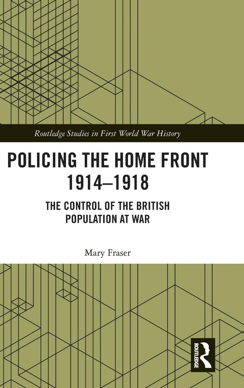 Product Image: Policing the Home Front 1914-1918