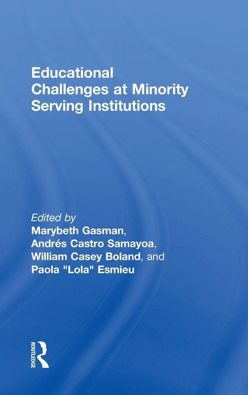 Product Image: Educational Challenges at Minority Serving Institutions