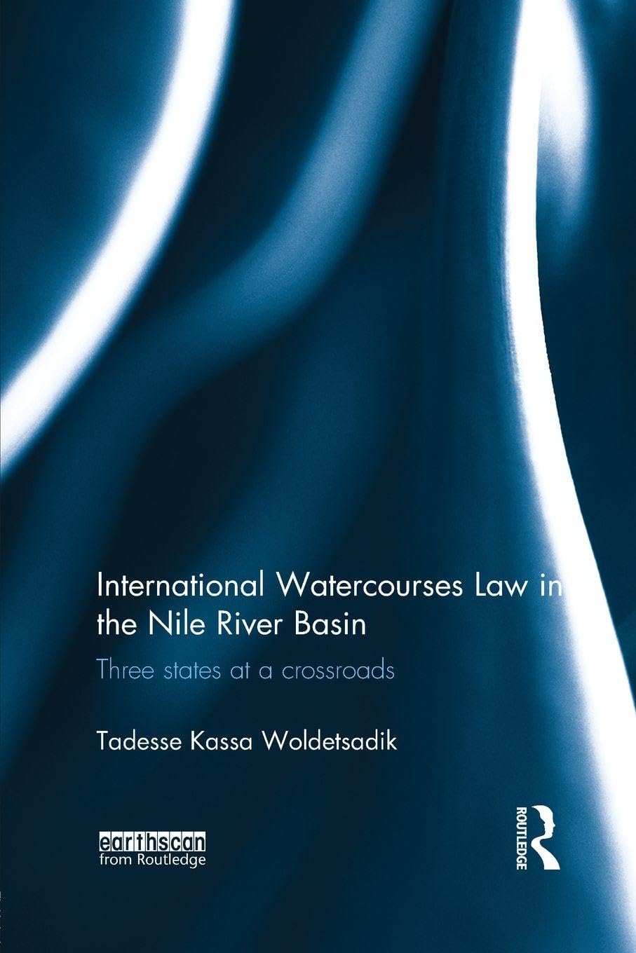 International Watercourses Law in the Nile River Basin Law