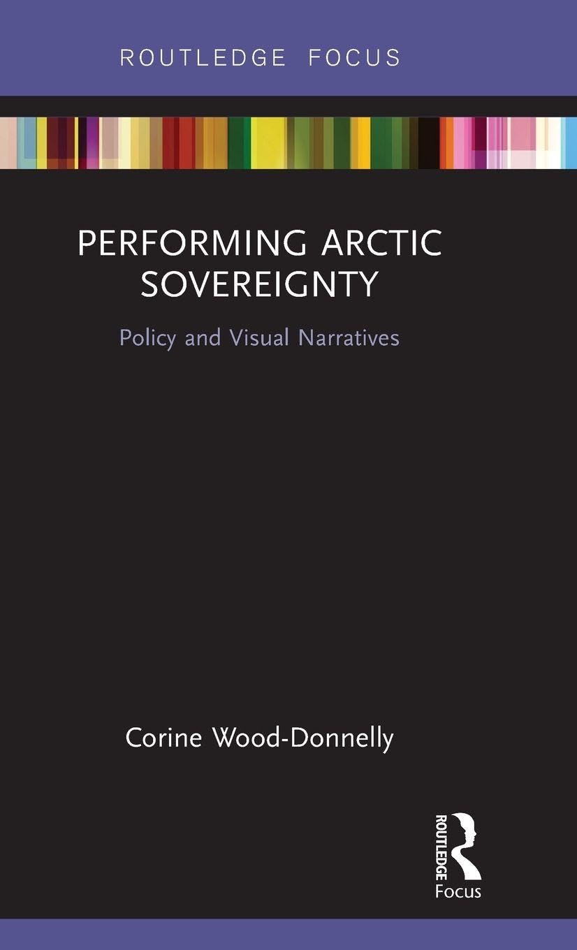 Performing Arctic Sovereignty Social Sciences