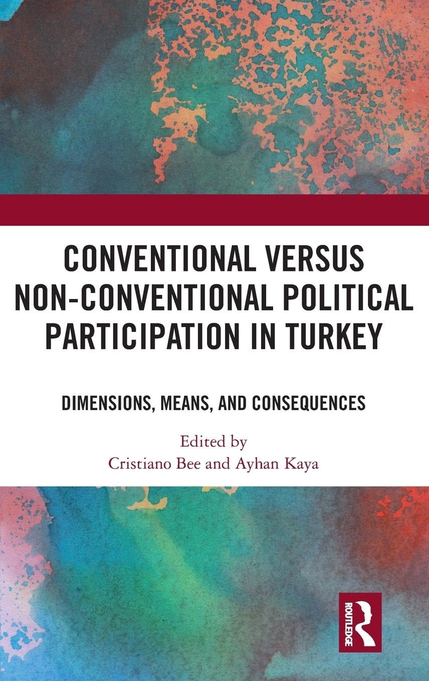Conventional Versus Non-conventional Political Participation in Turkey Law