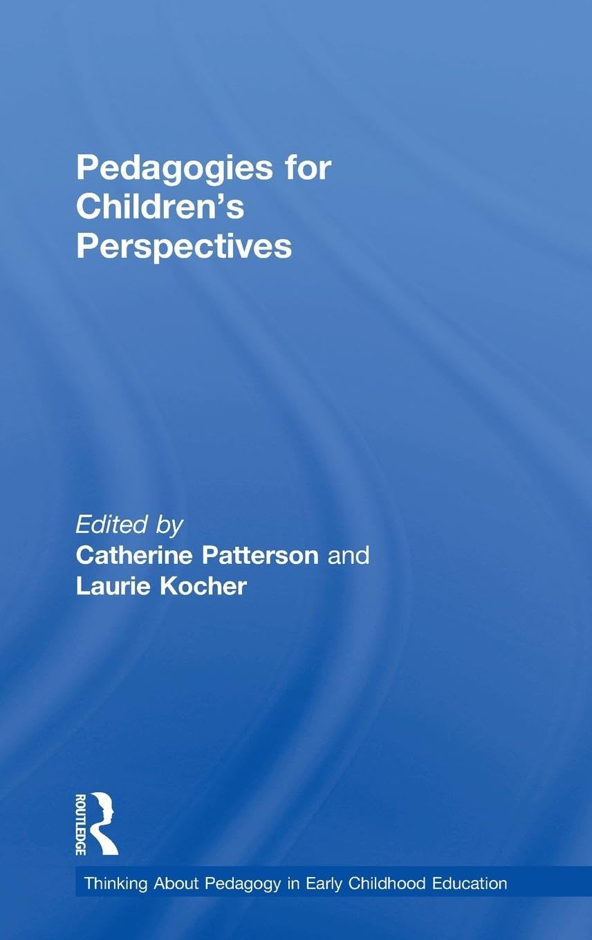 Pedagogies for Children's Perspectives Study Guides