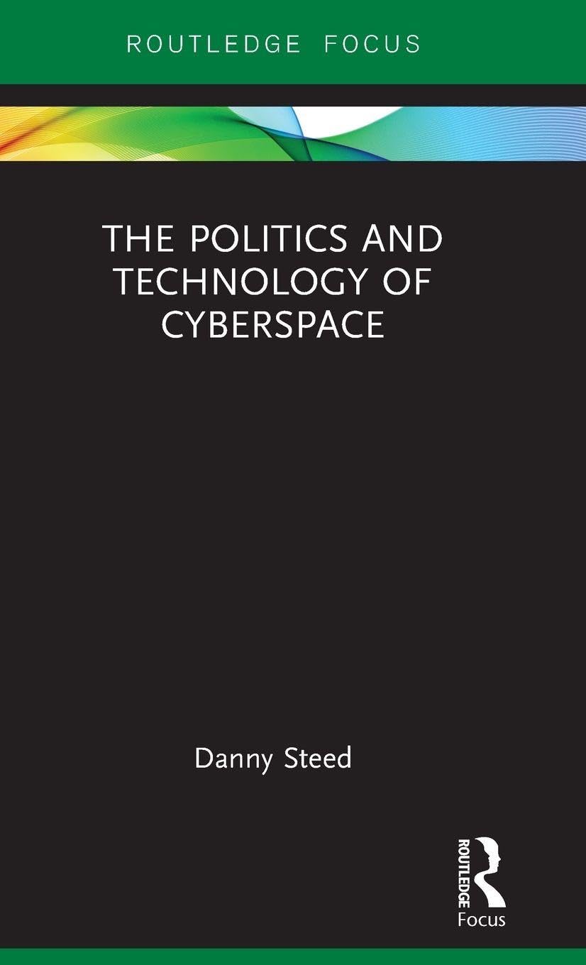 The Politics and Technology of Cyberspace Law