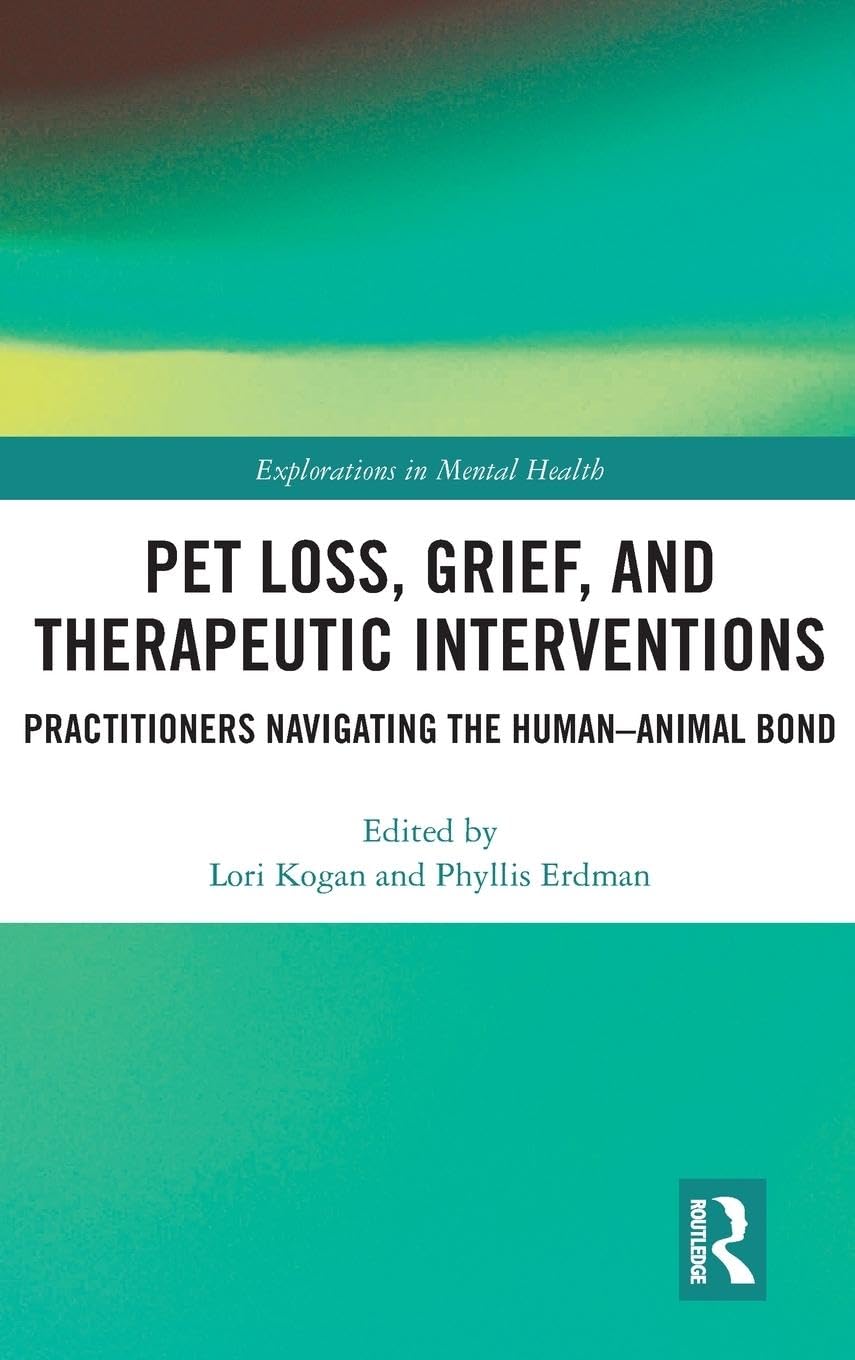 Pet Loss, Grief, and Therapeutic Interventions Medicine