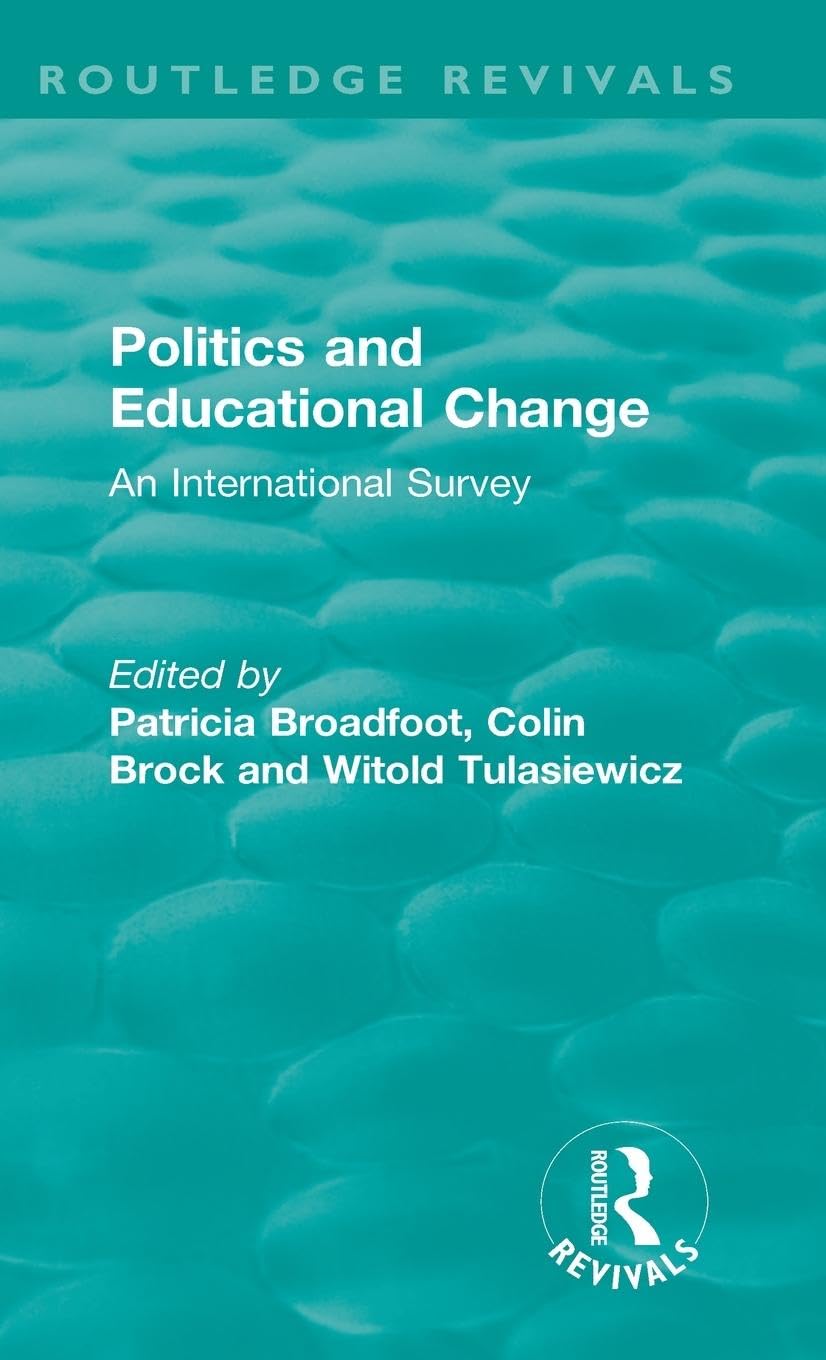 Politics and Educational Change Education & Training