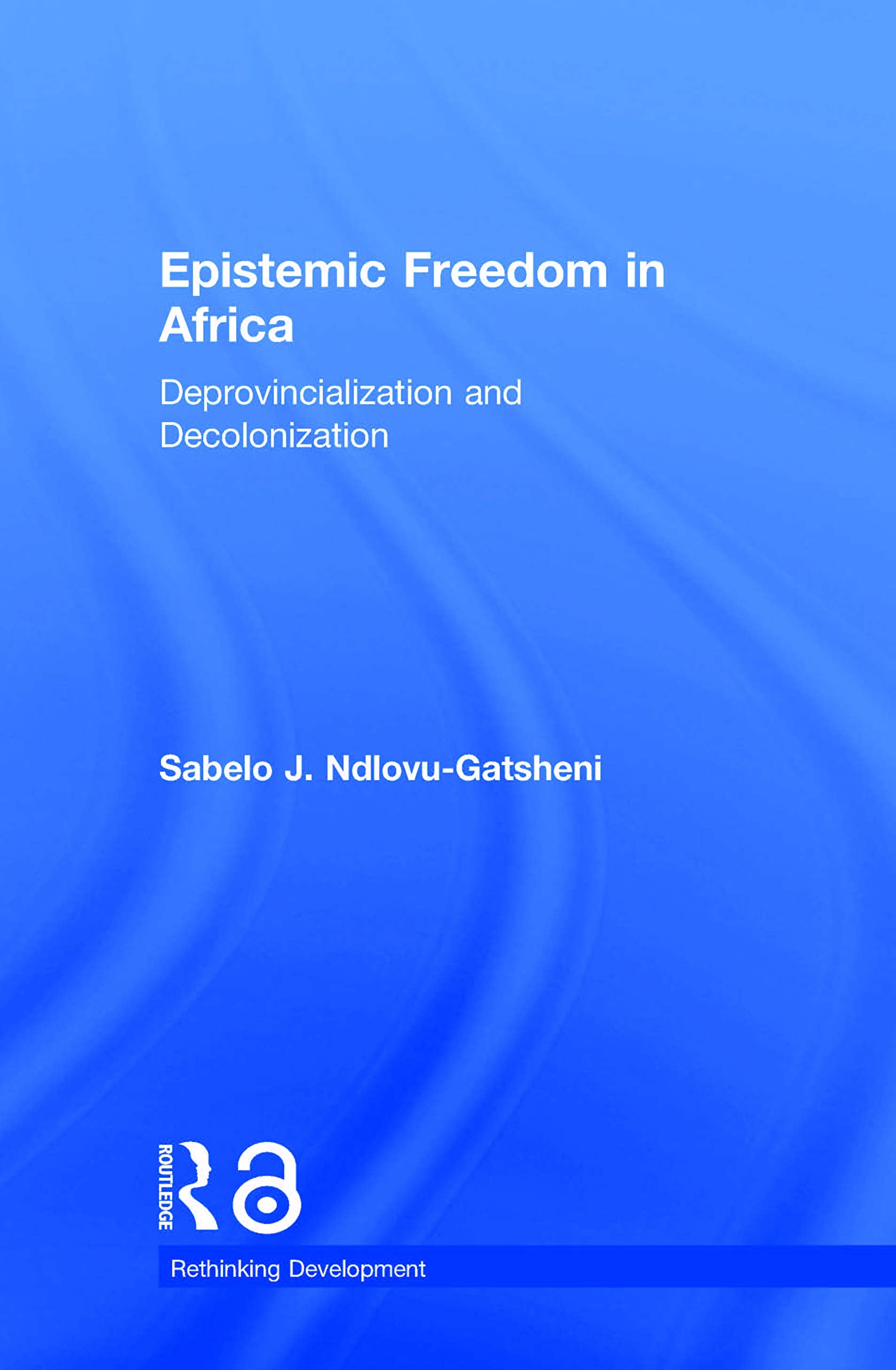 Epistemic Freedom in Africa Social Sciences