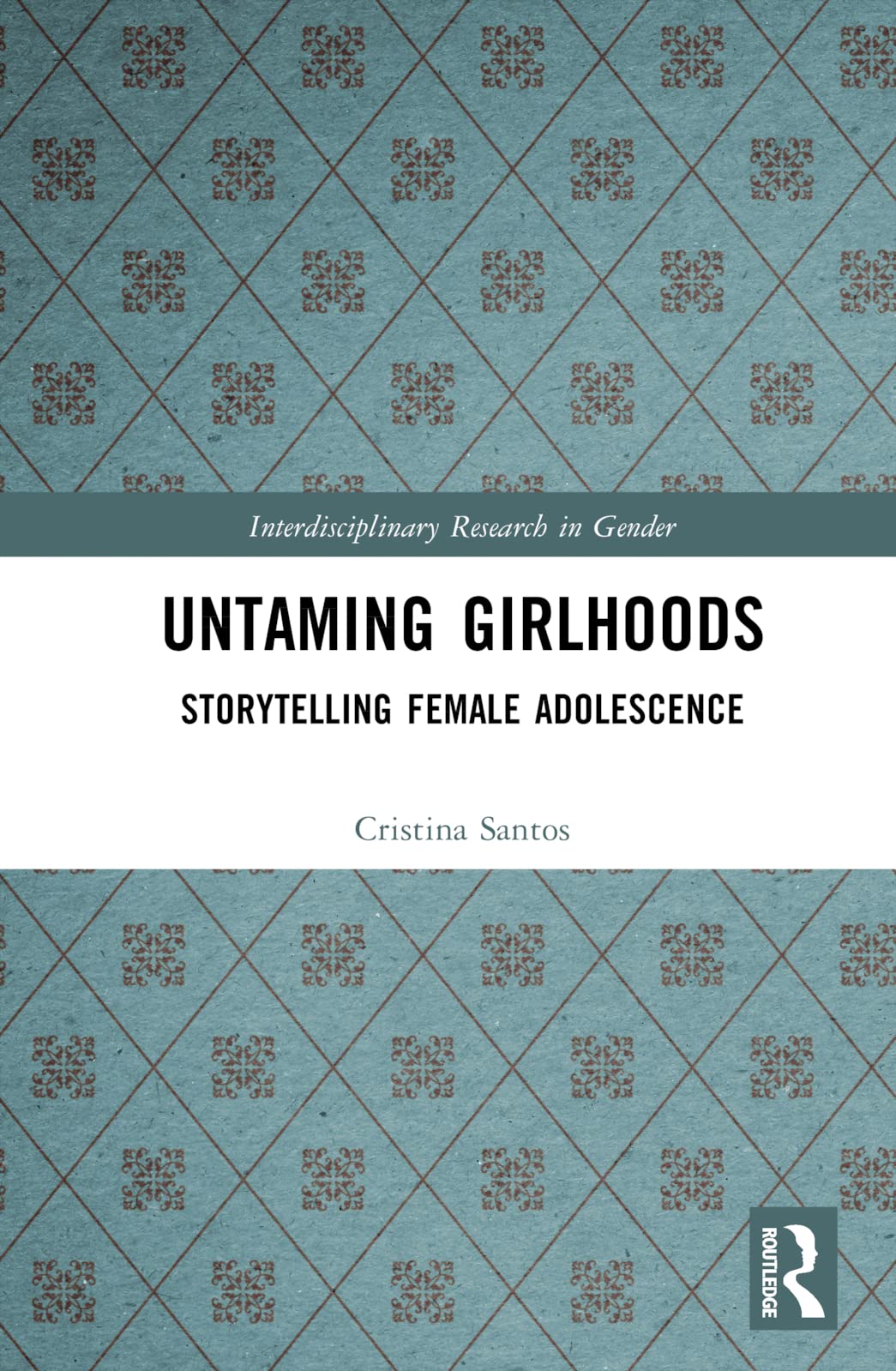Untaming Girlhoods Law