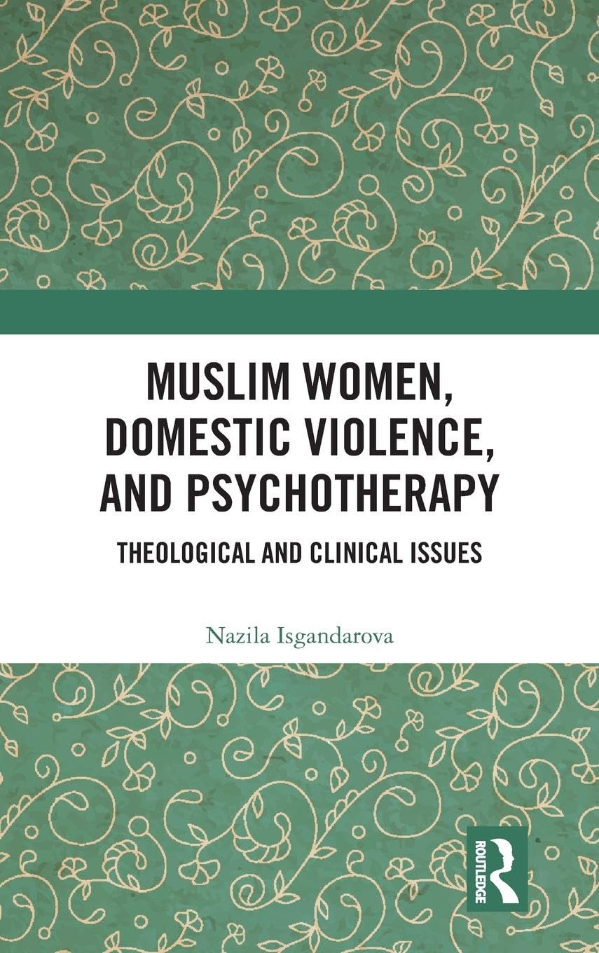 Muslim Women, Domestic Violence, and Psychotherapy Medicine