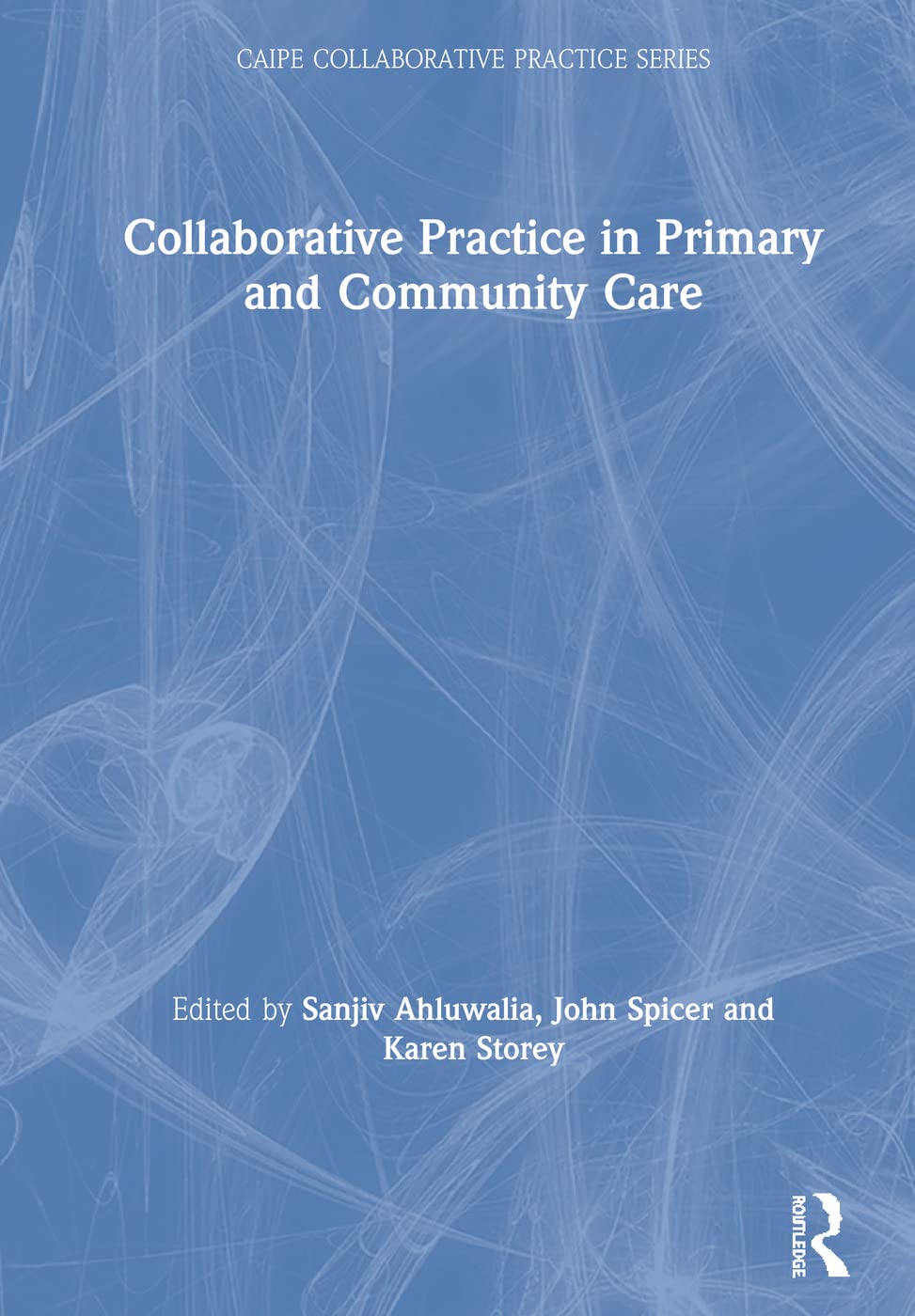 Collaborative Practice in Primary and Community Care Medicine