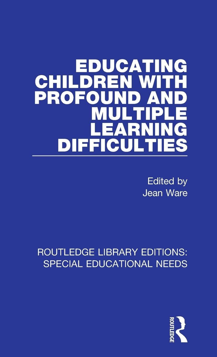 Educating Children with Profound and Multiple Learning Difficulties Social Sciences