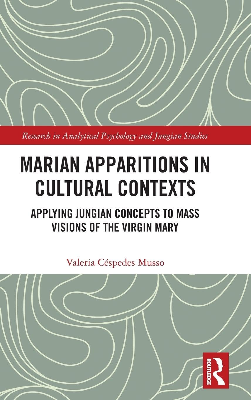 Marian Apparitions in Cultural Contexts Medicine