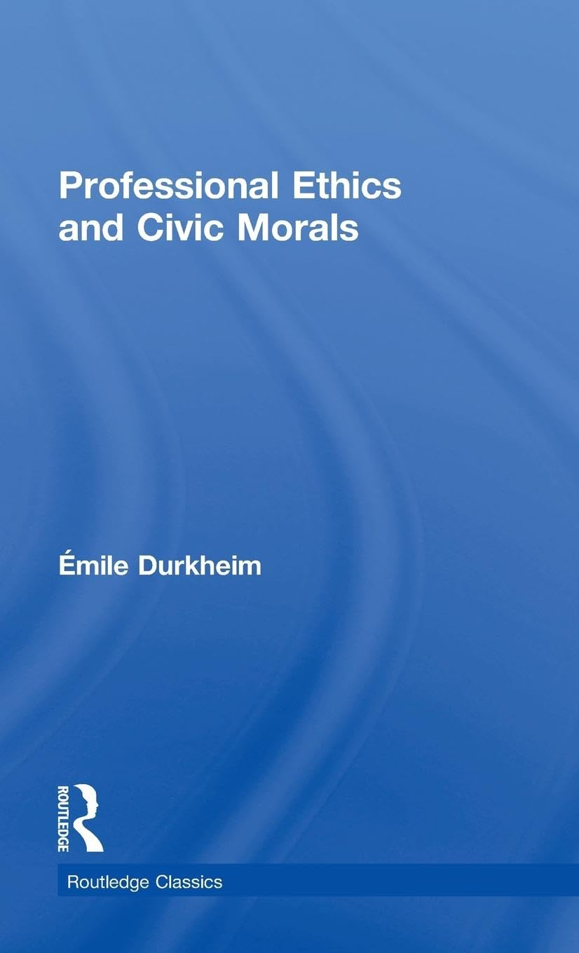 Product Image: Professional Ethics and Civic Morals