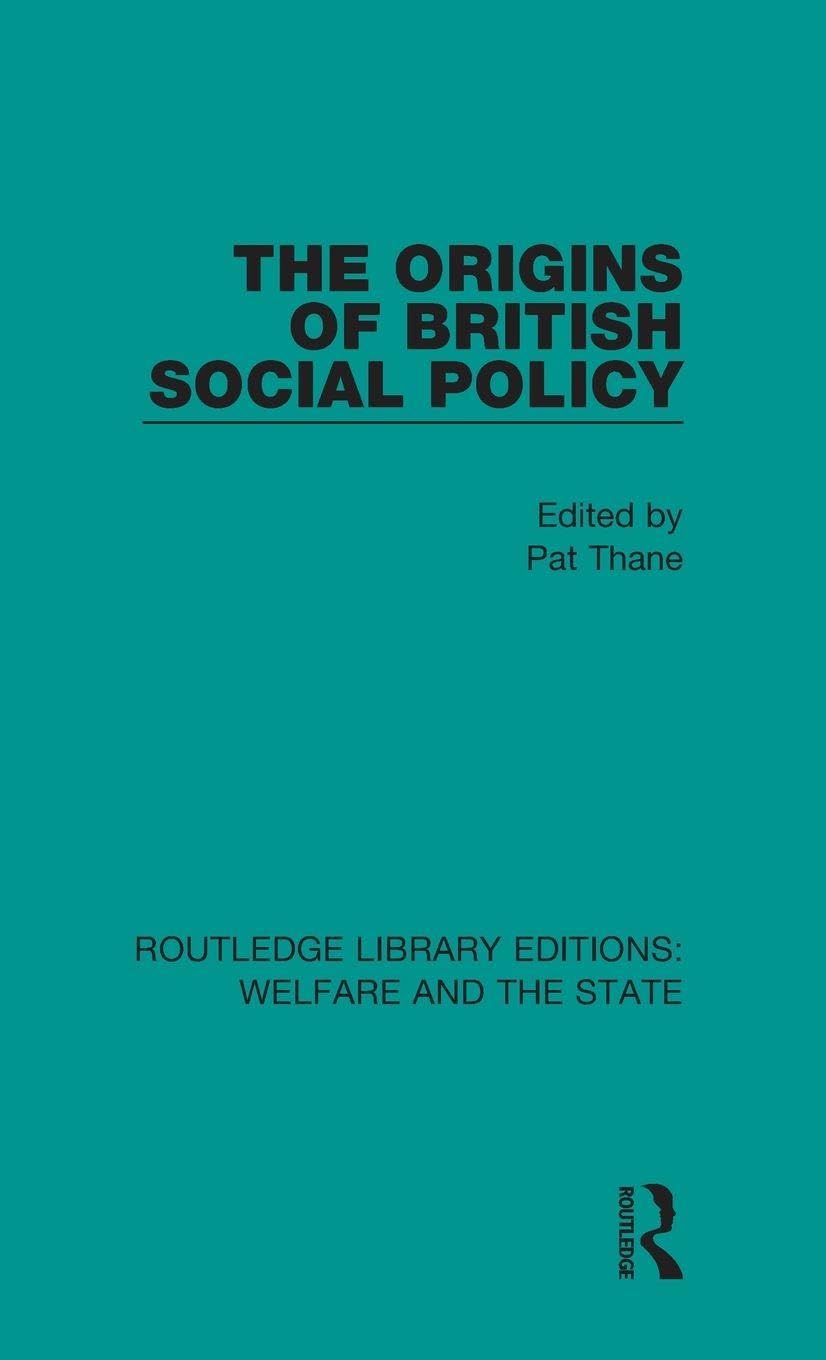 The Origins of British Social Policy Books