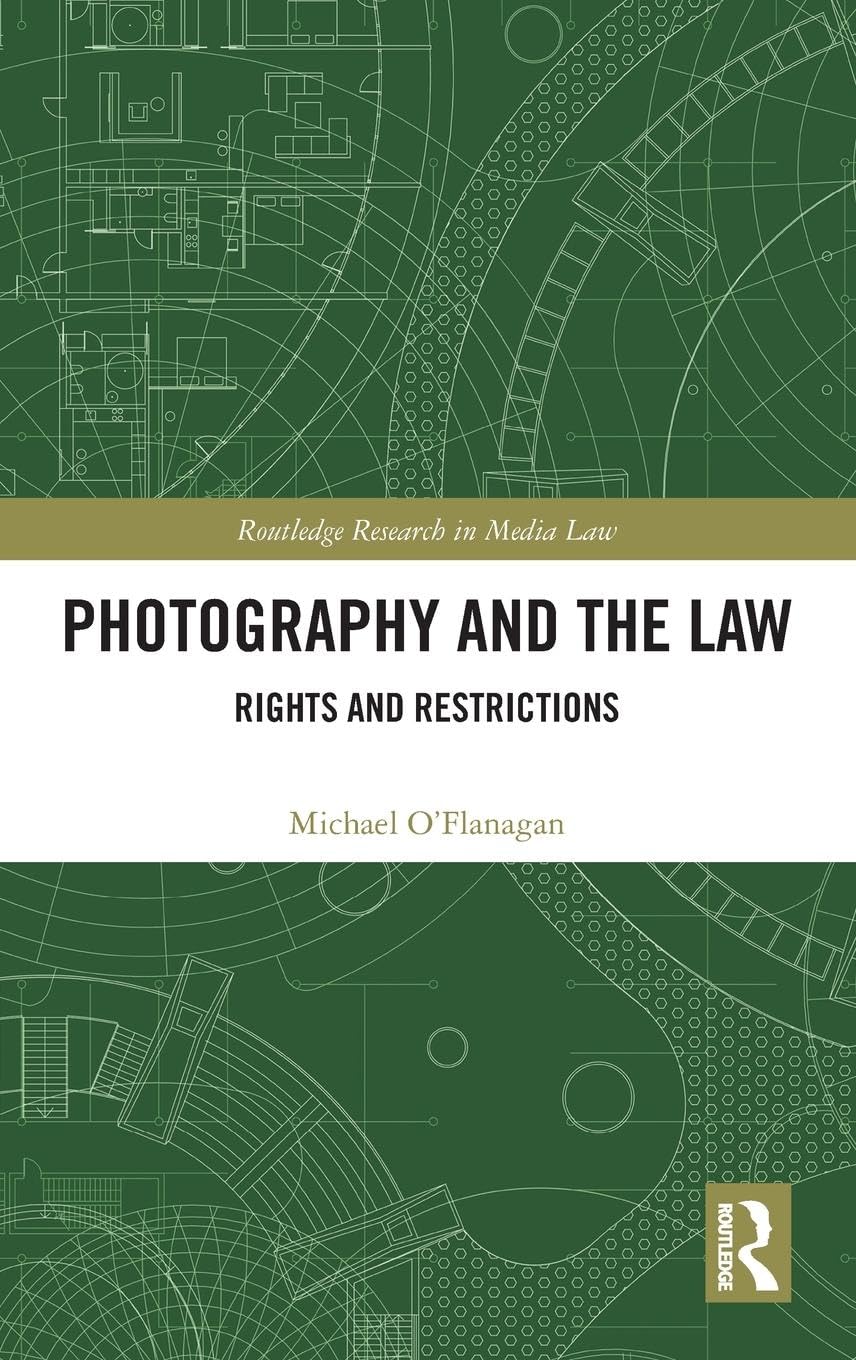 Photography and the Law Law