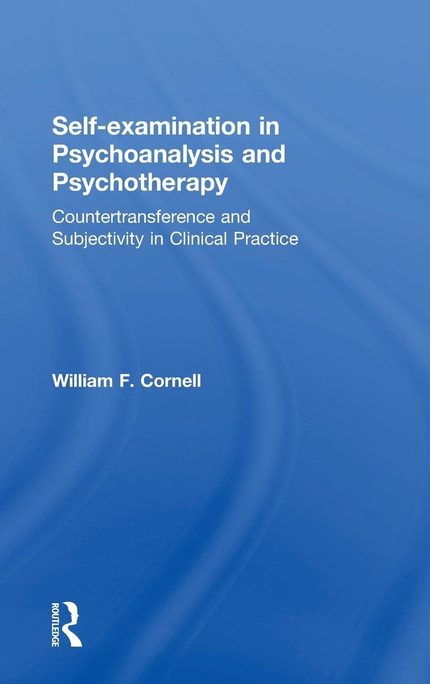 Self-examination in Psychoanalysis and Psychotherapy Medicine