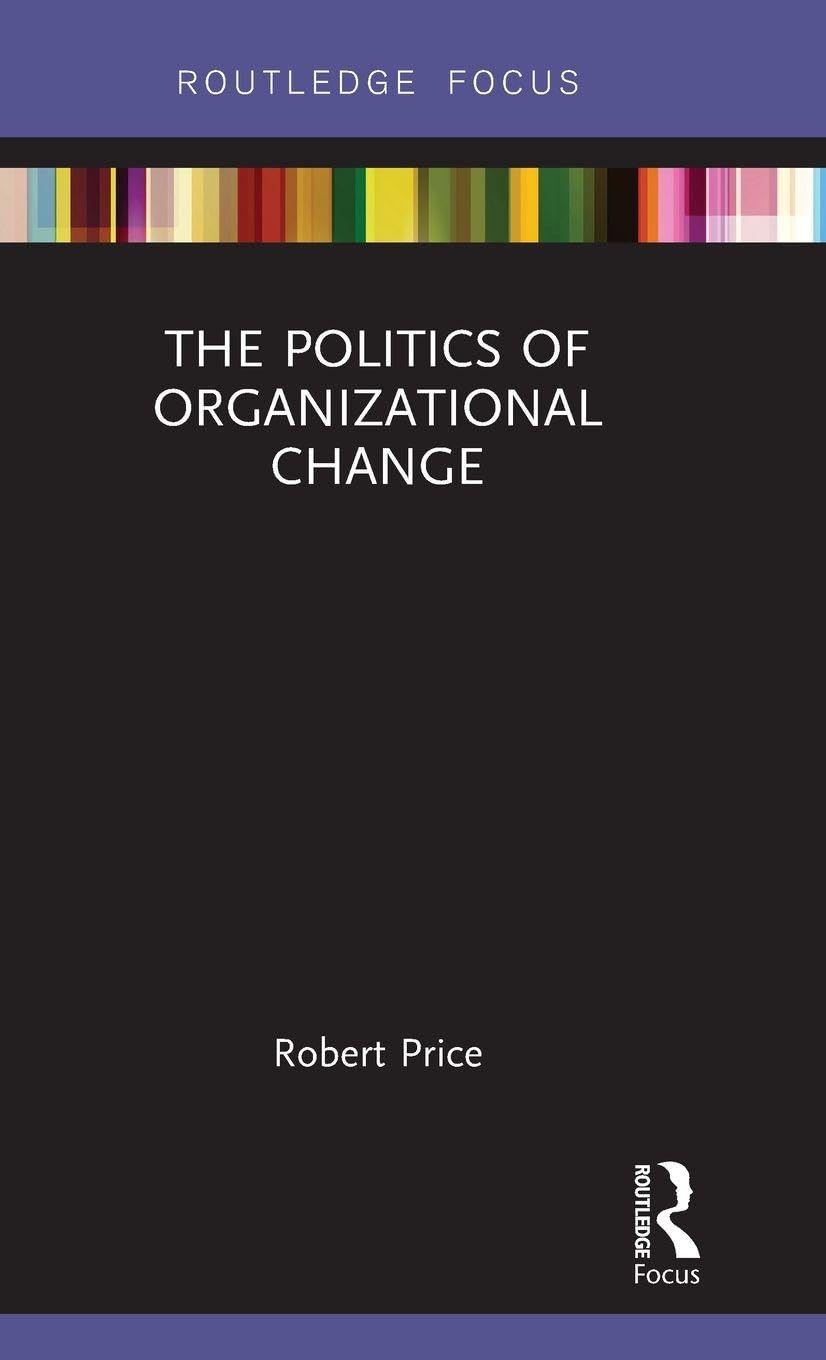 The Politics of Organizational Change Law
