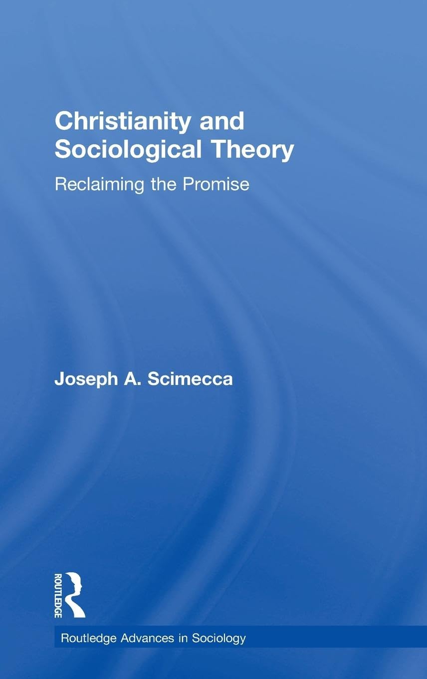 Christianity and Sociological Theory Books