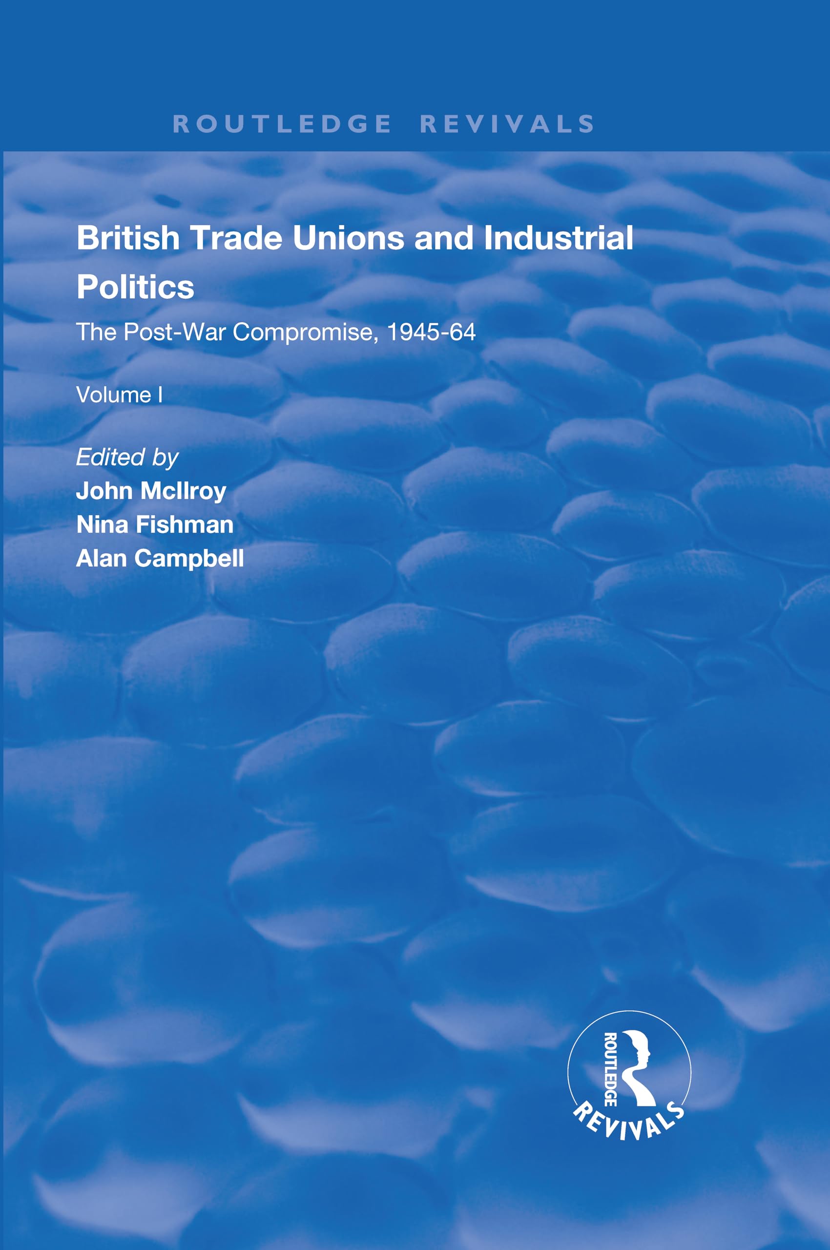 British Trade Unions and Industrial Politics Books