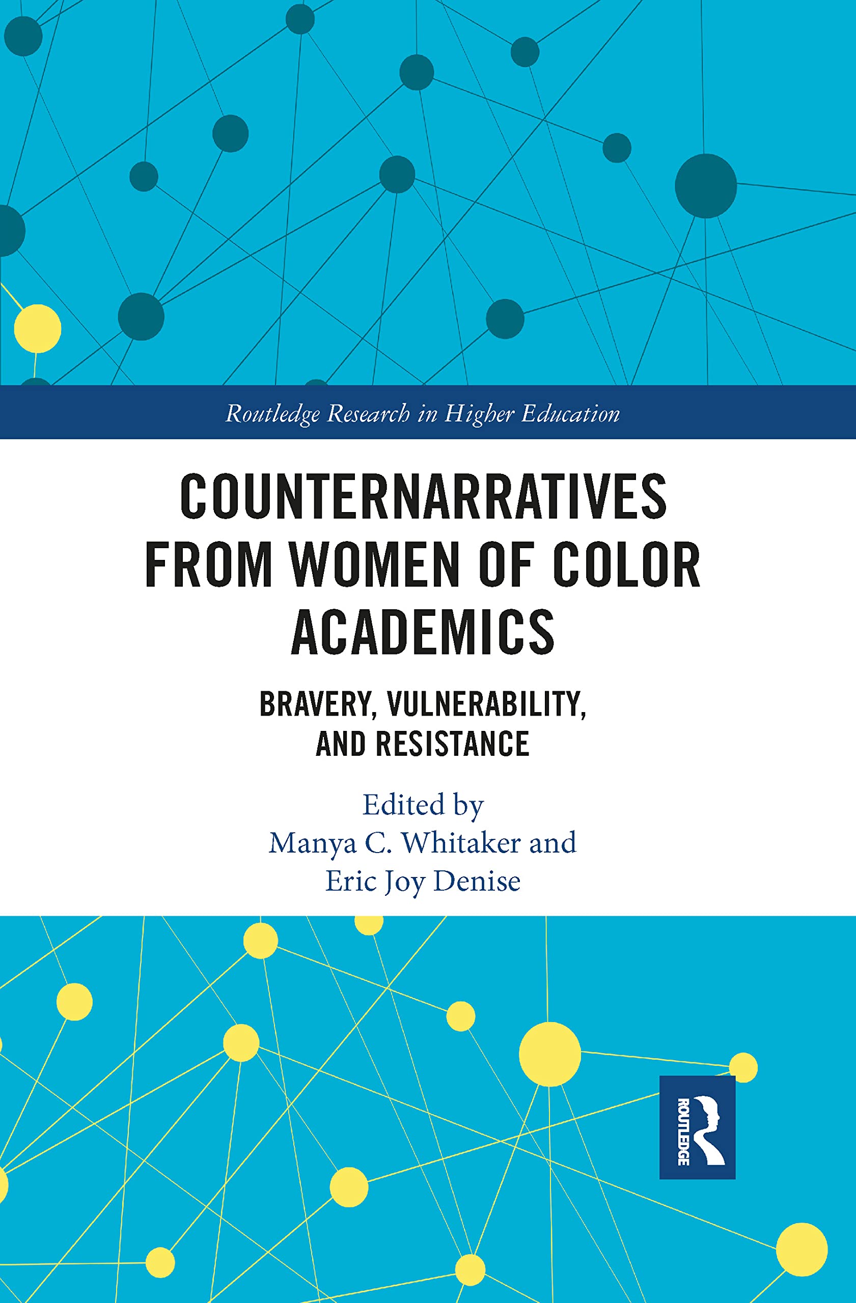 Counternarratives from Women of Color Academics Books
