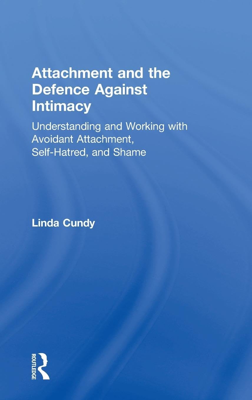 Attachment and the Defence Against Intimacy Medicine