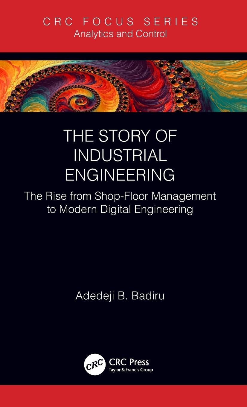 The Story of Industrial Engineering Business & Technology