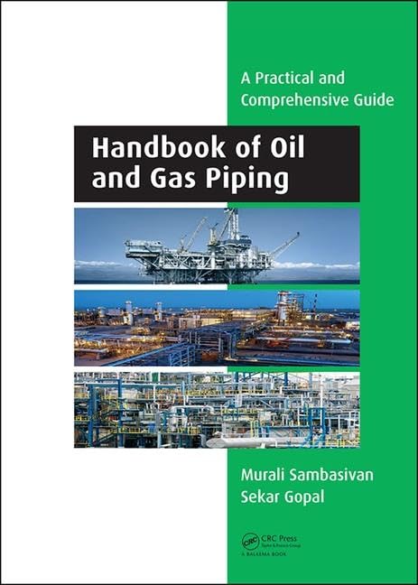 Handbook of Oil and Gas Piping Business, Finance & Career